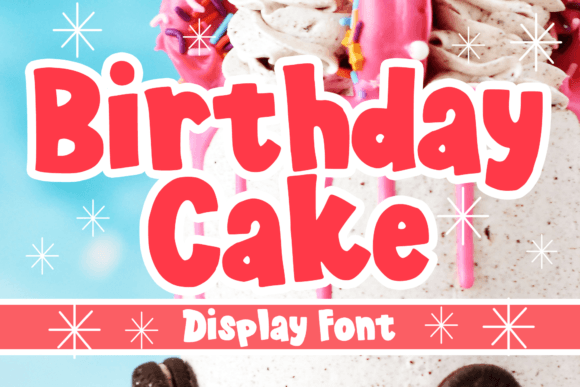 Birthday Cake: A Playful Display Font for Every Celebration