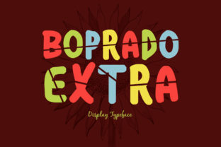 Boprado Extra: A Fun Display Font for Creative Projects