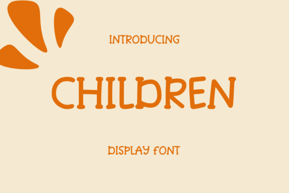 Children Font: Adding Playful Charm to Your Creative Projects