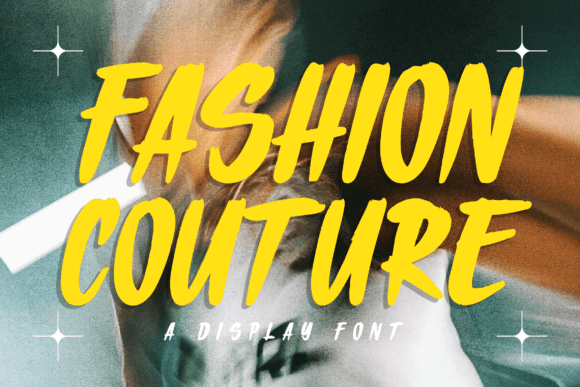 Fashion Couture: Bold Brush Display Font for Modern Design