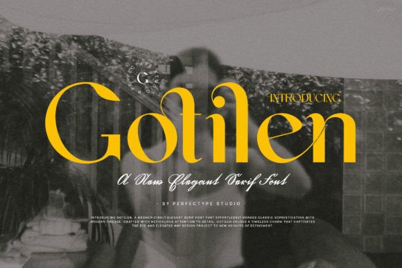 Gotilen: A Modern Typeface for Elegant Branding