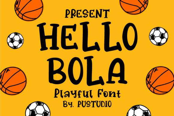 Hello Bola: The Display Font for Modern Branding